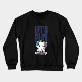 Let's play Crewneck Sweatshirt